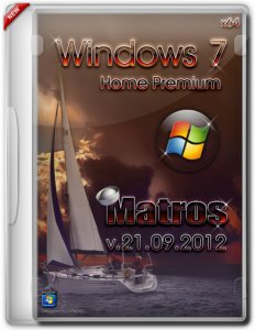 Windows 7 x64 Home Premium Matros (21.09.2012) (2012) Русский