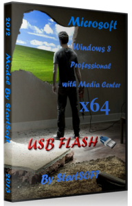 Windows 8 Professional with Media Center x64 USB FLASH v.30.007.12 By StartSoft (2012) Русский