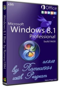 Windows 8.1 Blue (x86) Professional build 9600 with Program & Microsoft Office 2013 v.1.9.13 by Romeo1994 (2013) Русский