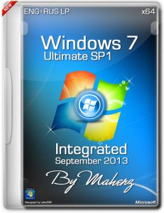 Windows 7 Ultimate SP1 x64 Integrated September 2013 By Maherz (2013) Русский + Английский