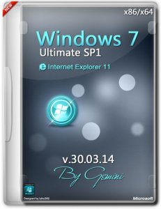 Windows 7 Ultimate SP1 v.30.03.14 by Gemini (x86-x64) (2014) [Ru]