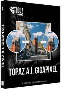 Topaz Gigapixel AI 5.3.0 (2020) PC | RePack & Portable by TryRooM