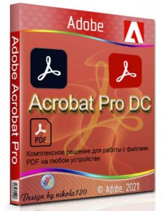 Adobe Acrobat Pro DC 2022.001.20085 RePack by KpoJIuK [Multi/Ru]