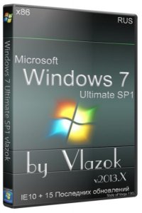 Windows 7 ultimate sp1 by Vlazok (x86) [2013] Русский