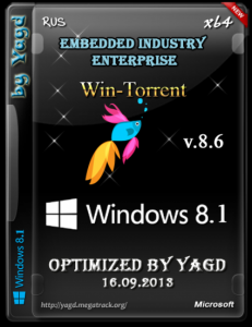 Windows 8.1 Embedded Industry Enterprise (x64) Optimized by Yagd v.8.6 [16.09.2013] Русский