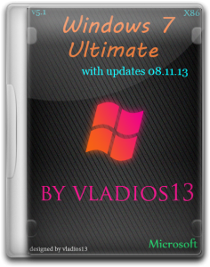 Windows 7 SP1 Ultimate x86 [v5.1] by vladios13 (2013) Русский