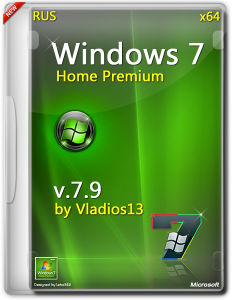 Windows 7 SP1 Home Premium x64 [v7.9] by vladios13 [RU]
