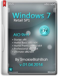 Windows 7 SP1 Retail 9in1 DVD by SmokieBlahBlah 01.04.2014 (x86/x64) (2014) [Ru]
