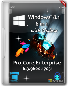 Windows 8.1 with Update 6.3.9600.17031 (Core,Pro,Enterprise) 6 in 1 by Kyvaldiys (x86/x64) (2014) [RUS]