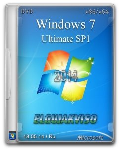 Windows 7 Ultimate SP1 Elgujakviso Edition v18.05.14 (x86/x64 ) (2014) [Rus]