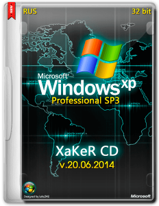 Windows XP Professional SP3 by XakeR CD v.20.06.2014 (x86) (2014) [Ru]