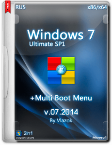 Windows 7 Ultimate Sp1 + MULTIBOOTMENU by vlazok (x86-x64) (2014) [Rus]