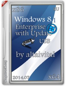 Windows 8.1 with Update Enterprise - USB by altaivital v2014.07 (2014 ) (x86-x64) [Ru]