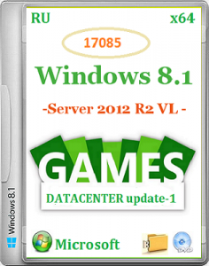 Microsoft Windows 8.1 Server 2012 R2 VL DataCenter 17085 x64 RU Games by Lopatkin (2014) Русский