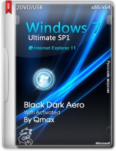 Windows 7 SP1 Ultimate Black Dark Aero by -=Qmax=- With Activated (32bit+64bit) (2014) [Rus]