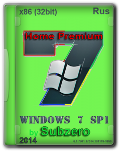 Windows 7 Home Premium SP1 Subzero v.1.0 (x86) (2014) [Rus]