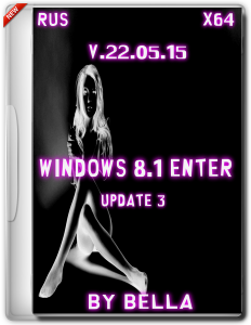 Windows 8.1 Enter Update 3 by Bella v22.05 (x64) (2015) [RUS]