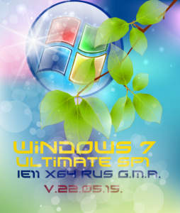 Windows 7 ultimate SP1 IE11 G.M.A. v.22.05.15. (x64) (2015) [RUS]