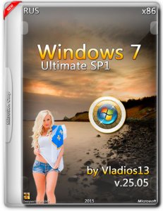 Windows 7 Ultimate SP1 by Vladios13 v.25.05 (x86) (2015) [Rus]