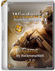 Windows 7 SP1 Professional Game V3.0 by Rockmetall666 (x64) (2015) [Rus]