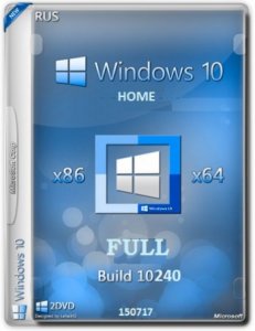 Windows 10 Home 10240.16384.150709-1700.th1 by Lopatkin FULL (x86-x64) (2015) [Rus]