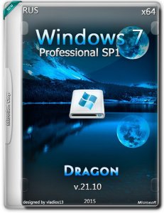 Windows 7 SP1 Professional by Dragon v.21.10 (x64) (2015) [Ru]