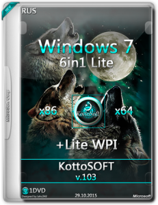 Windows 7 6 in 1 Lite + Lite WPI KottoSOFT v.103 (x86x64) (RU) [2015]