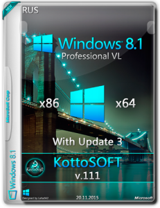 Windows 8.1 Pro_witch updite3 KottoSOFT v111 (x86-x64) (RUS) [2015]