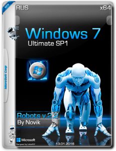 Windows 7 Ultimate SP1 ROBOTS v2.2 novik (x64) [Ru] (2016)