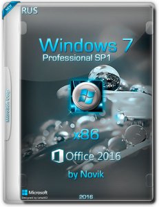 Windows7 SP1 Professional & Office2016 by novik (x86) [Ru] (2016)