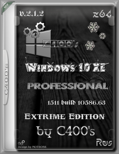 Windows 10 eXtreme Edition 2.1.2 by C400s (RUS) (x64) [26/01/2016]