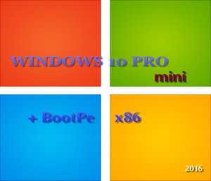 Windows 10 Pro + BootPe x86 mini by Vlazok (2016) RUS