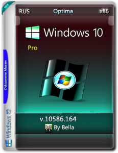 Windows 10 Pro 10586.164 (Optima) by Bella and Mariya (x86) (2016) [Rus]