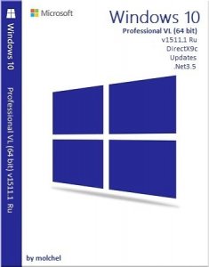 Windows 10 ProVL v1511.1 270316 by molchel (x64) [Ru] (2016)