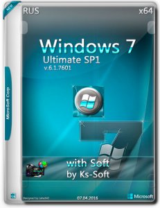 Windows 7 Ultimate SP1 with Soft by Ks-Soft (x64) [Ru] (7.04.2016)