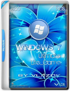Windows 7 Ultimate sp1 Lite_Game v.3 by vlazok (x86) [RU] (2016)