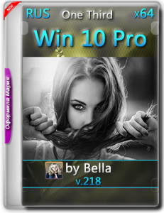 Win 10 Pro.v 218 (One Third)(x64) by Bella and Mariya (2016) [RUS].