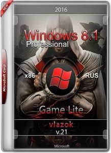 Windows 8.1 Pro Game Lite by vlazok v.21 (x86)  [Rus]