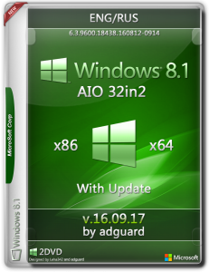 Windows 8.1 with Update [9600.18438] (x86-x64) AIO [32in2] 6.3.9600.18438