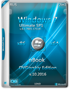 Windows 7 Ultimate / nBook IE11 / 86х64 / by OVGorskiy® 10.2016 1 DVD / ~rus~