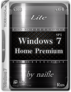 Windows 7 Home Premium SP1 / Lite / v.14 by naifle / ~rus~