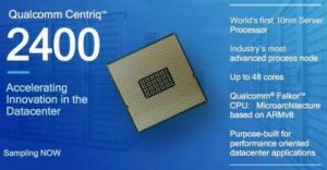 Qualcomm демонстрирует первый в мире 10-нм серверный процессор