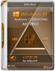 Windows 10 Redstone 2 / 15014.1000 / 86 x 64 / AIO / 28in2 / adguard 