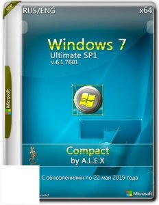 Windows 7 Ultimate SP1 x64 Compact May 2019 by A.L.E.X.
