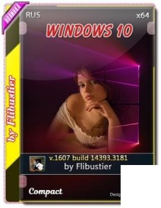 Windows 10 LTSB 2016 Compact [14393.3181] by Flibustier (x64)