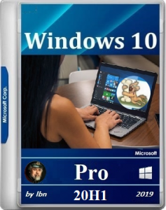 Windows 10 Pro 18990.1 20H1 BIZ by Lopatkin (x86-x64) русский