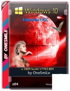 Windows 10 Enterprise LTSC 2019 17763.805 by OneSmiLe 64bit