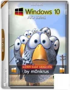 Windows 10 (v1909) -32in1- (AIO) (x86) by mOnkrus