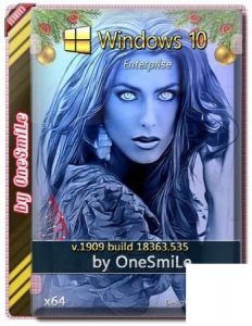Windows 10 Enterprise 1909 x64 Rus by OneSmiLe [18363.535]