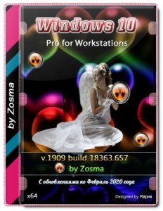 Windows 10 x64 Pro for Workstations v1909 build 18363.657 by Zosma